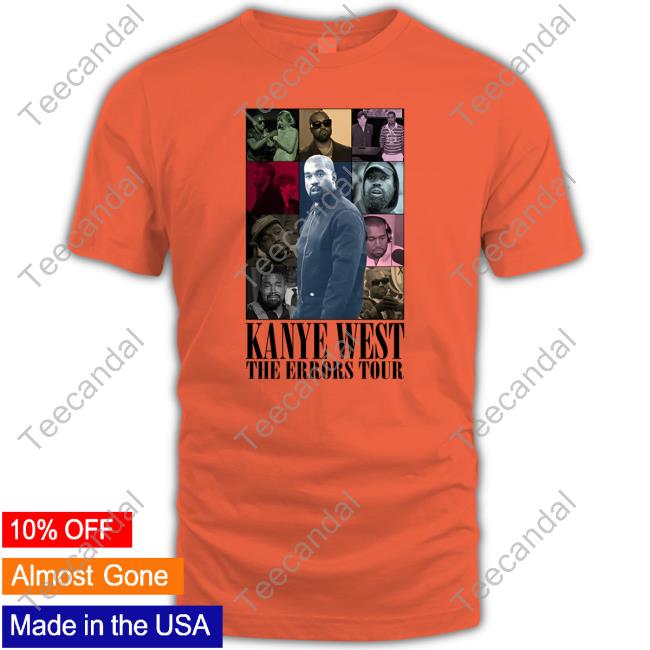 Shitheadsteve Kanye West The Errors Tour Long Sleeve T Shirt Shitheadsteve Merch Kanye West The Errors Tour Classic Shirt