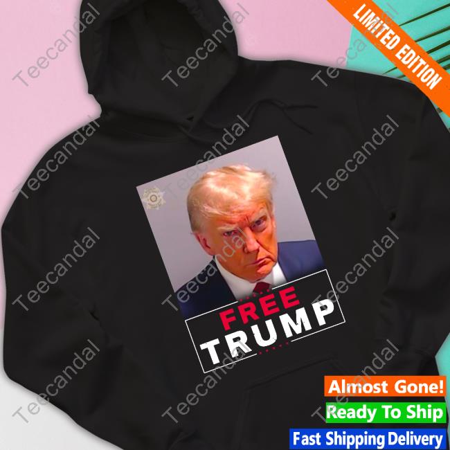 Free Trump Merch Trump Mugshot Sweatshirt