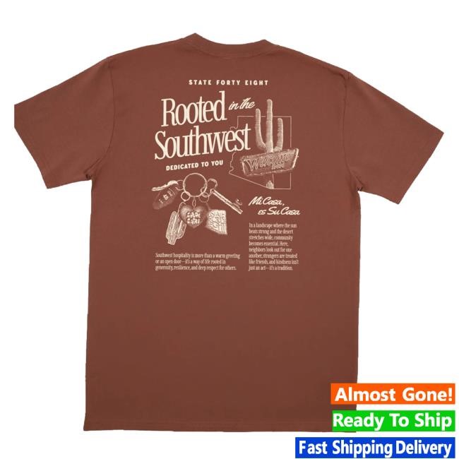 Official State Forty Eight Merch Store Men's Crew Neck Rooted In Southwest Long Sleeve Shirt