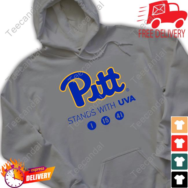 Pitt Panthers Pitt Stands With Uva 1 15 41 Shirt Pitt Stands With Uva 1 15 41 New Shirt