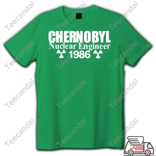 Barelylegal Clothing Chernobyl Nuclear Engineer 1986 Shirts
