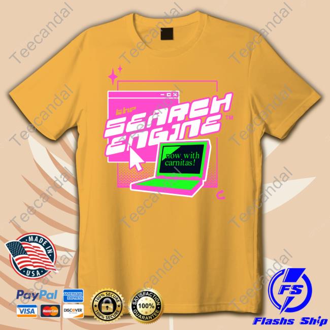 Yellowangiru Hfjone The Search Engine Shirts