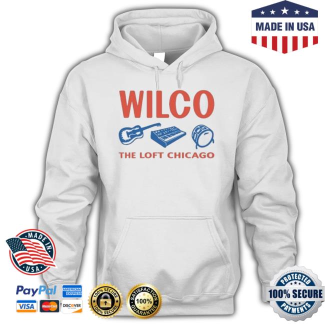 Trending Wilco The Loft Chicago Hoodie