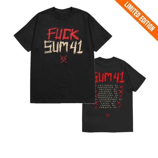 Sum41 Merch Store Shop Fuck Sum 41 Tour T-Shirt