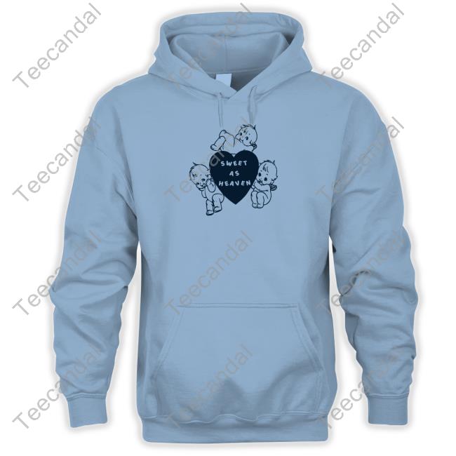 Peachcode Sweet As Heaven Tee Shirt Sweet As Heaven Hoodie
