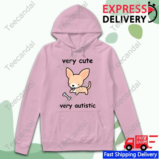 Stinky Katie Very Cute Very Autistic Shirts Stinky Katie Very Cute Very Autistic Hooded Sweatshirt