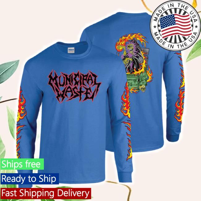 Trending Municipal Waste Dumpster Fire Hoodie Municipal Waste Shop