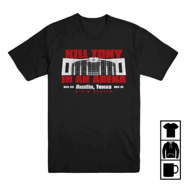Trending Kill Merch Store Kill Tony Mania Hoodie Sweatshirt Killmerch Shop