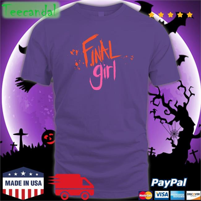 Halloween Movie Source Final Girl Halloween Shirt