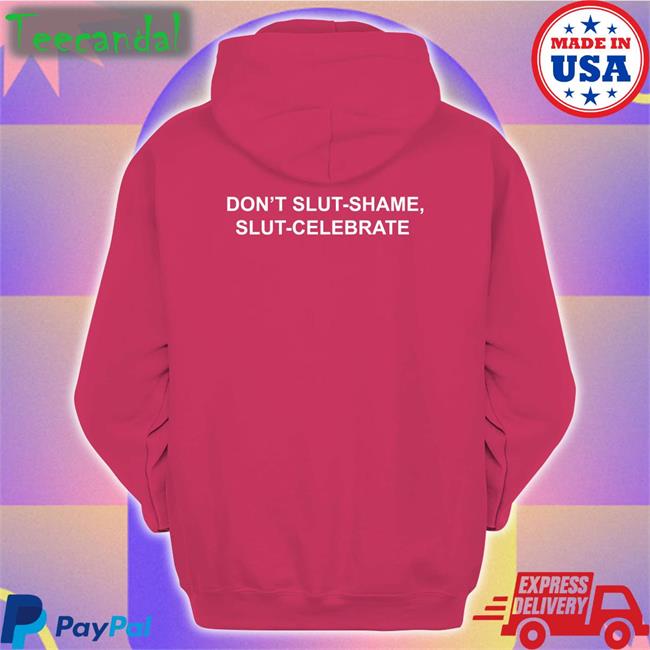 Don't Slut Shame, Slut Celebrate Long Sleeve Tee Haunted Harli Kane