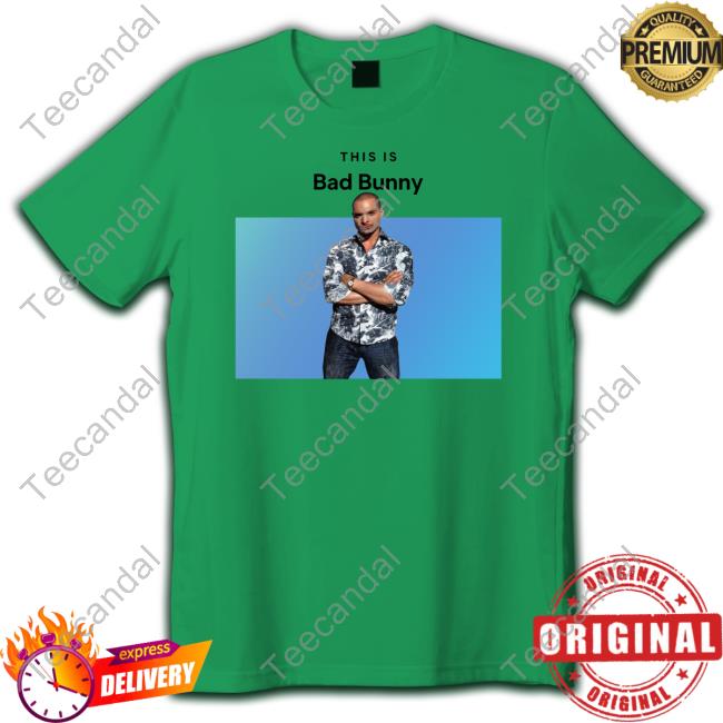 This Is Bad Bunny Nacho Varga Saul Goodman T Shirt