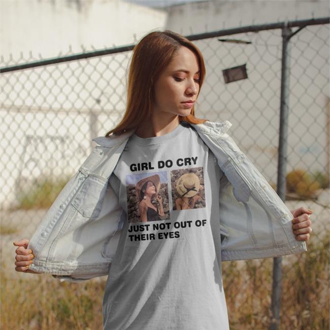 Translatedtees Girl Do Cry Just Not Out Of Their Eyes Shirts Poorly Translated Shirts