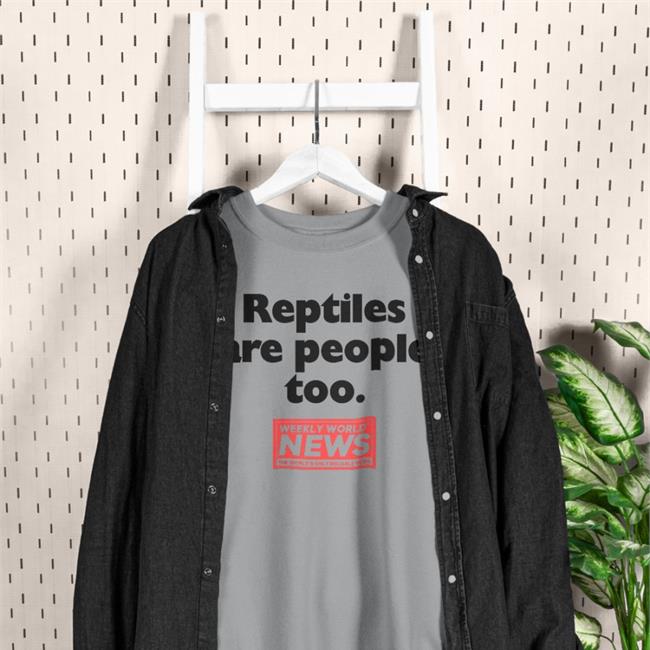 Weekly World News Reptiles Shirts Creepycompany Store Reptiles Are People Too Shirt Creepycompany Store
