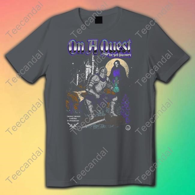 Fourtwenty On A Quest For Self Discovery Shirts