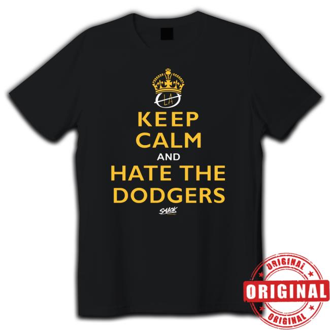 Keep Calm And Hate The Dodgers San Diego Baseball Smack Hoodie