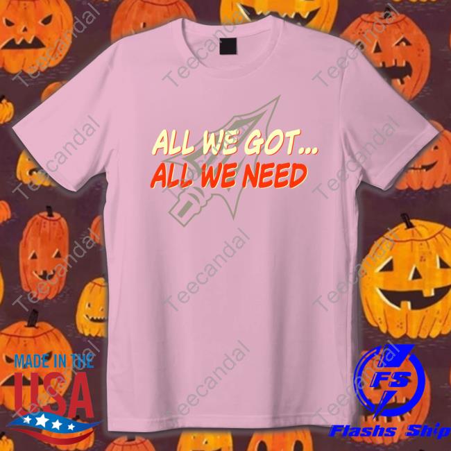Ryan All We Got All We Need Shirt