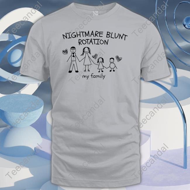 Moximimi Store Nightmare Blunt Rotation My Family Crewneck Sweatshirt