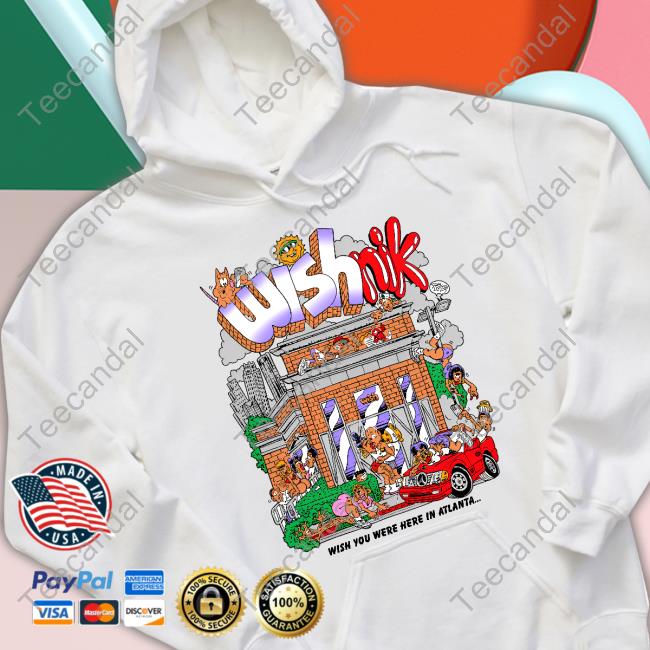 Official Wishnik Wish You Were Here In Atlanta Long Sleeve T Shirt Freakorico