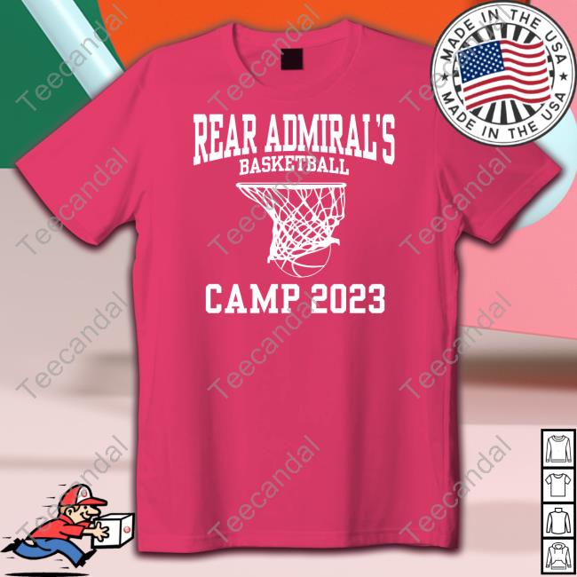 Funny Rear Admiral's Basketball Camp 2023 Shirt