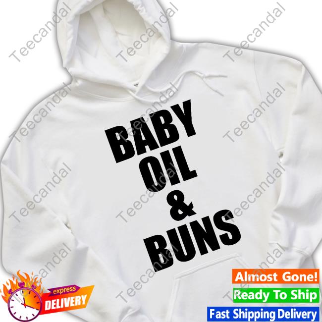 Beetlepimp Wearing Baby Oil And Buns Tees