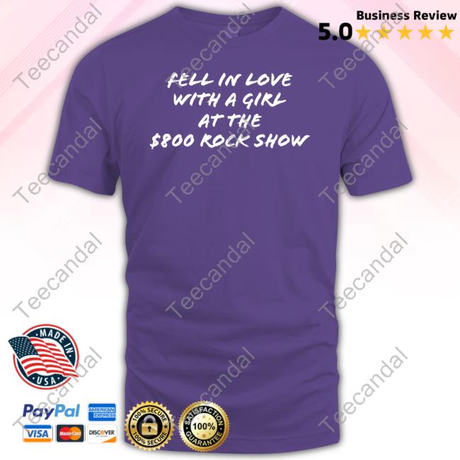 Blink182 Fell In Love With A Girl At The $800 Rock Show Shirts