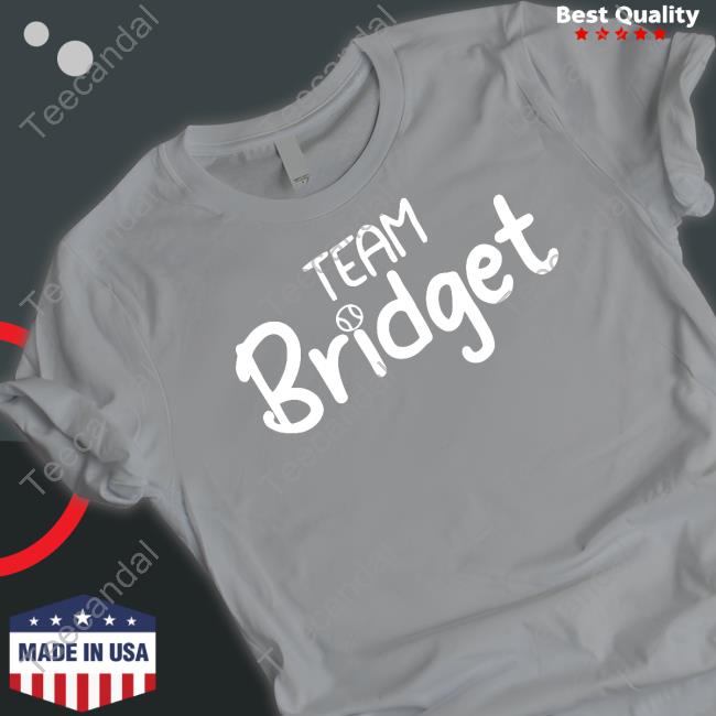 Team Bridget Shirts