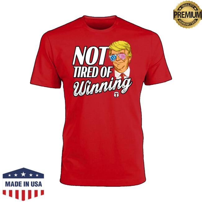 The Officer Tatum Store Not Tired Of Winning T-Shirt