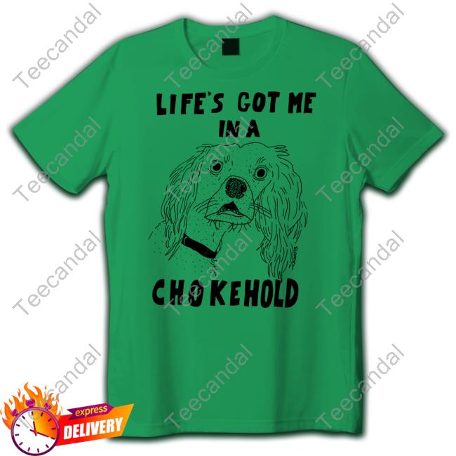 Mgray Life's Got Me In A Chokehold Official Tee Shirt