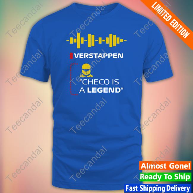 El Papi Horner Verstappen Checo Is A Legend Shirt