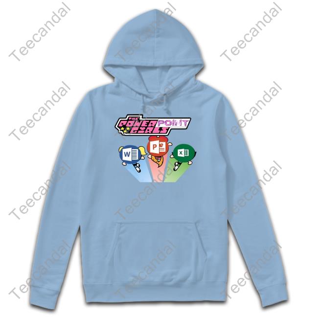 The Power Point Girl Shirts