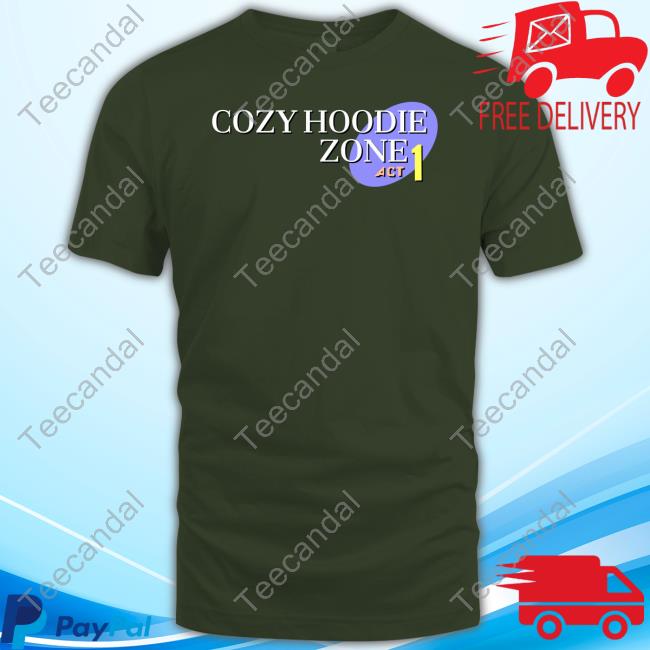 Cozy Hoodie Zone Act 1 Long Sleeved T-Shirt