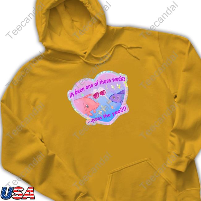 Its Been One Of Those Weeks Pass The Yaoi Sweatshirt