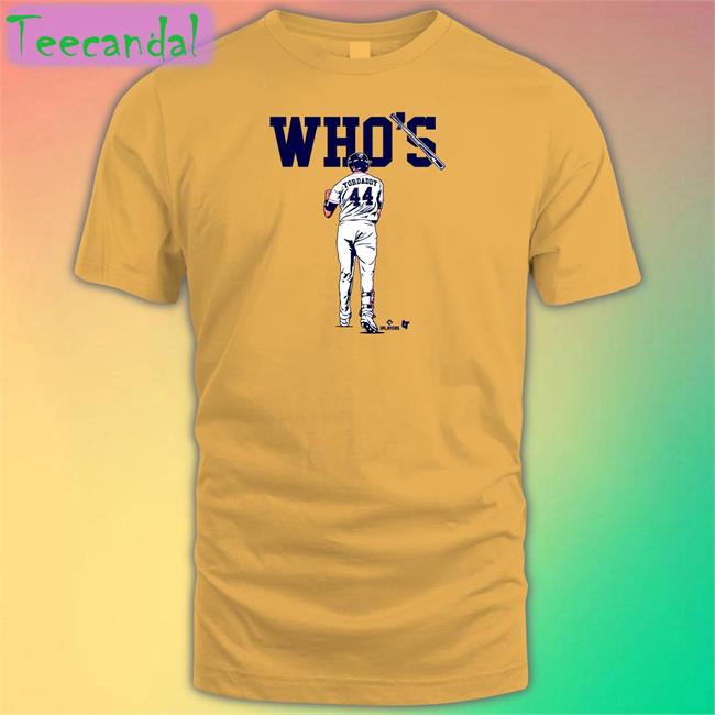 Breakingt Who Yordaddy 44 T Shirt Who Yordaddy 44 Shirt