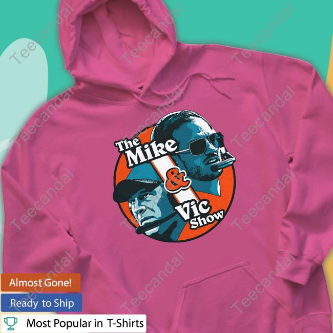 Vibzmiami Shop The Mike & Vic Show Shirts Miami Dolphins