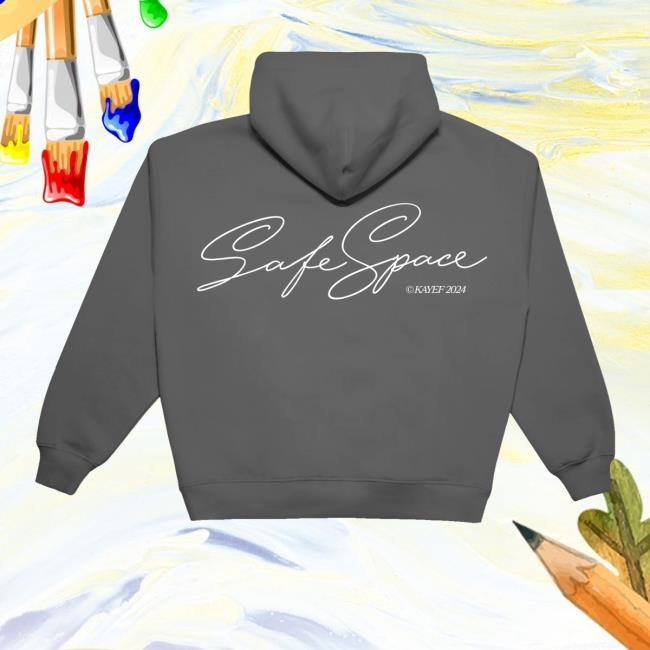 Kayef Safe Space Tee Shirt Kayef Safe Space Hoodie Sweatshirt