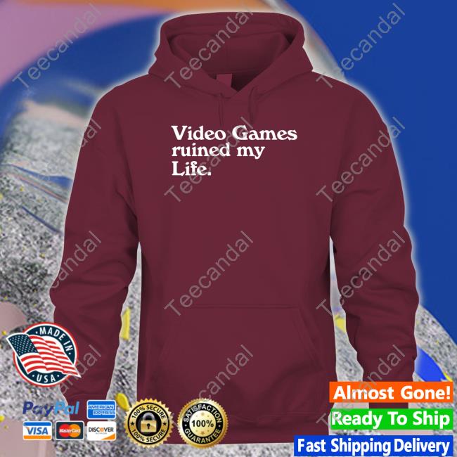 Video Games Ruined My Life Sweatshirt