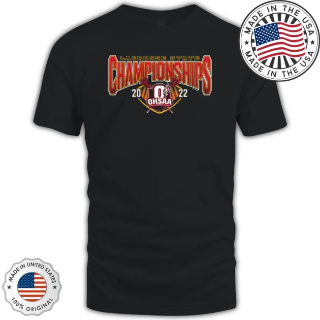2022 Ohsaa Lacrosse State Championships Tee