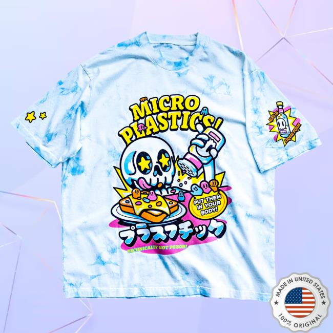 Official Shirtz Cool Merch The Microplastics Put Them In Your Body! Tie Dye Tee