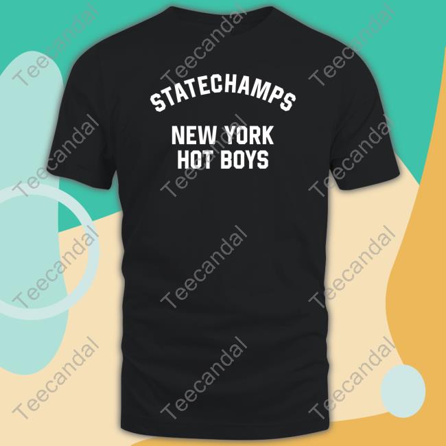 State Champs New York Hot Boys Shirt