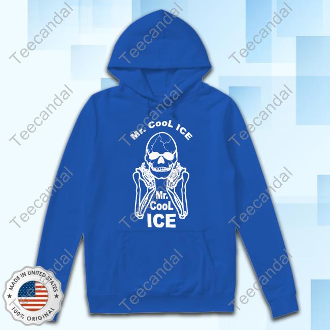 Mr Pussy Mr Cool Ice Skull Skeleton Glasses Shirt Mr Pussy Mr Cool Ice Skull Skeleton Glasses New Shirt