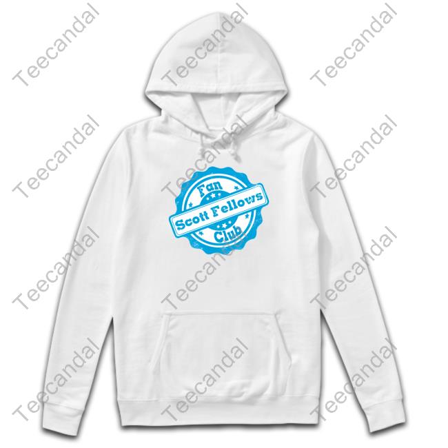 Devon Werkheiser Scott Fellows Fan Club shirt, hoodie, tank top, sweater and long sleeve t-shirt