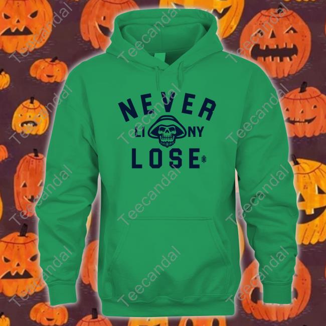 Never Liny Lose Shirt Yesmenoutfitter Store