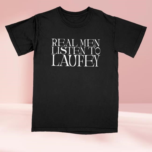 Laufey Music Merch Shop Store Real Men Listen To Laufey Tee