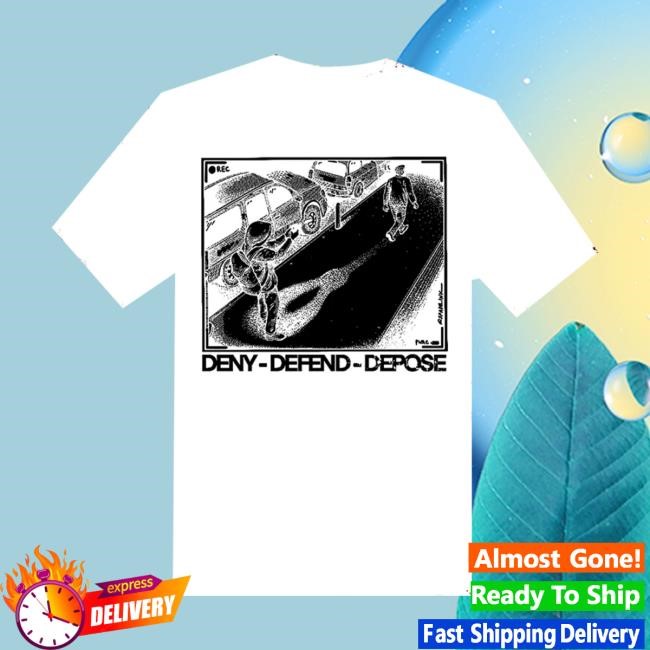 Punk With A Camera Merch Store Deny Defend Depose - Spade.Ink T-Shirt, Hoodie, Tank Top, Sweater And Long Sleeve T-Shirt