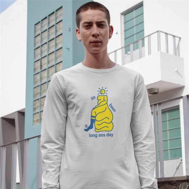 Good Shirts Its Been A Long Ass Day Tee
