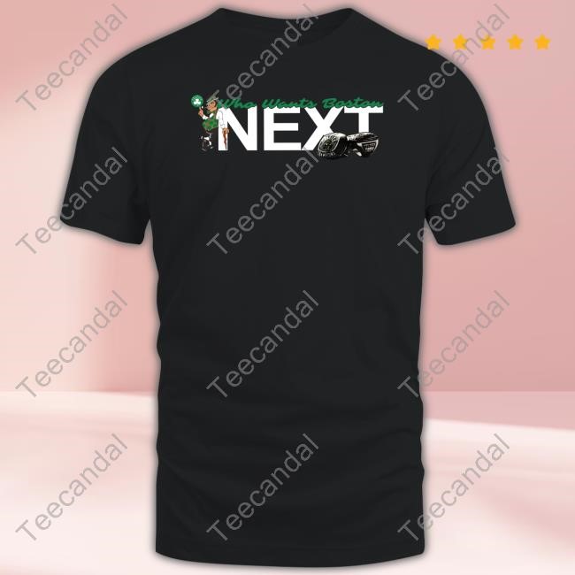 Boston Celtics Who Wants Boston Next Tank Top