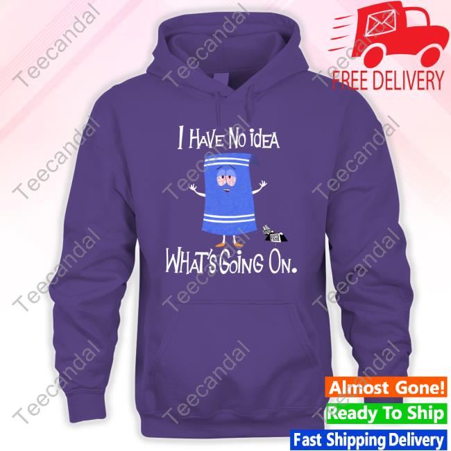 Trap Comedian I Have No Idea What's Going On Shirt Trap Comedian I Have No Idea What's Going On T Shirt