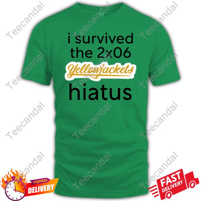 I Survived The 2X06 Yellowjackets Hiatus Shirt