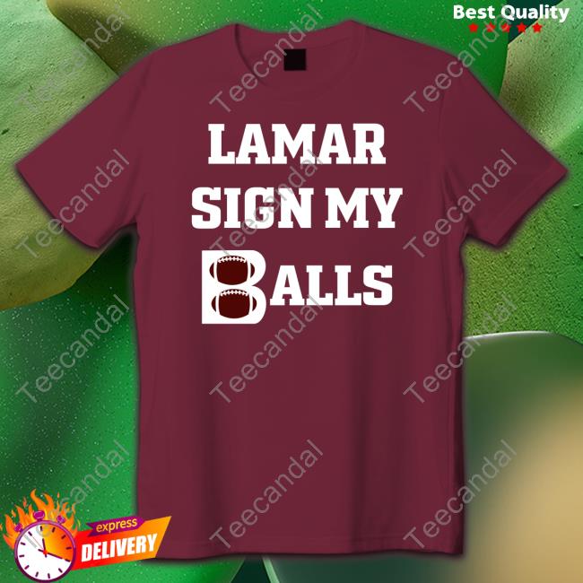Big Cat Lamar Sign My Balls Hoodie