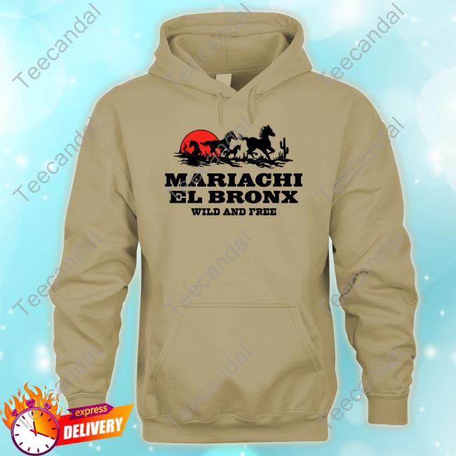 Mariachi El Bronx Wild And Free T Shirt